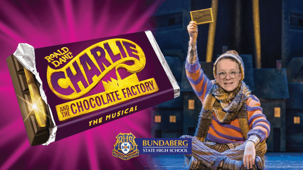 Students from Bundaberg State High School are ready to show off their musical theatre skills with Charlie and the Chocolate Factory. 